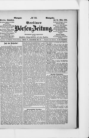 Berliner Börsen-Zeitung on Mar 14, 1891