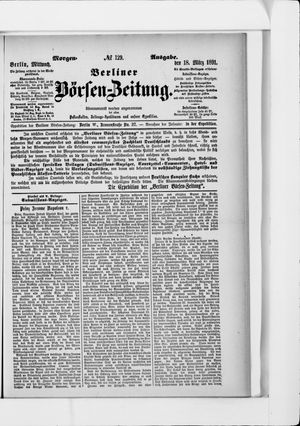 Berliner Börsen-Zeitung vom 18.03.1891