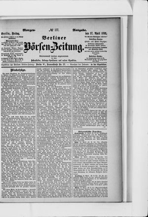 Berliner Börsen-Zeitung on Apr 17, 1891