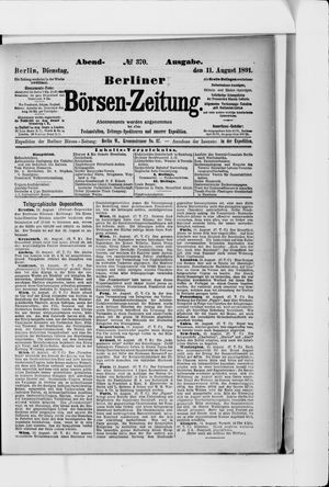 Berliner Börsen-Zeitung on Aug 11, 1891