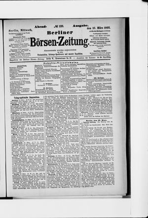 Berliner Börsen-Zeitung on Mar 16, 1892