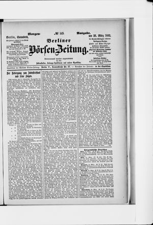 Berliner Börsen-Zeitung on Mar 26, 1892