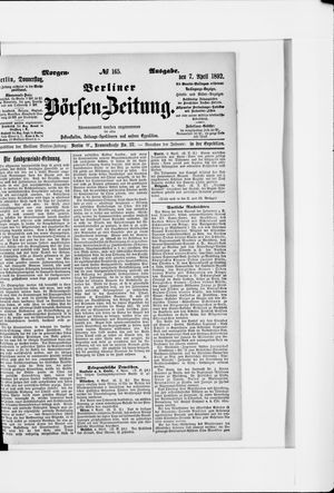 Berliner Börsen-Zeitung on Apr 7, 1892
