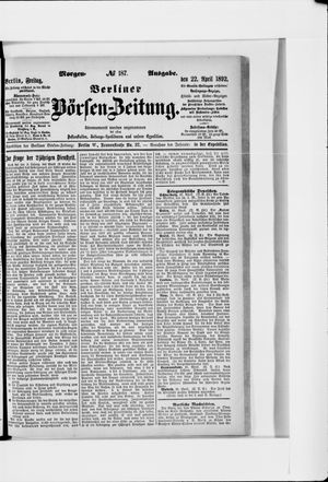 Berliner Börsen-Zeitung vom 22.04.1892