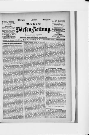 Berliner Börsen-Zeitung on May 17, 1892