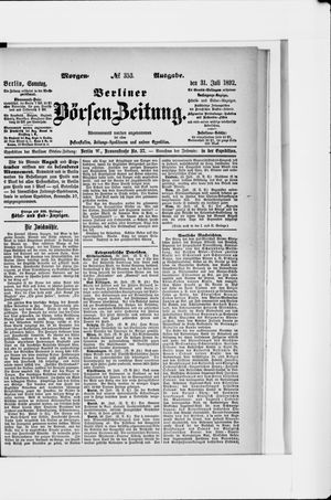 Berliner Börsen-Zeitung vom 31.07.1892