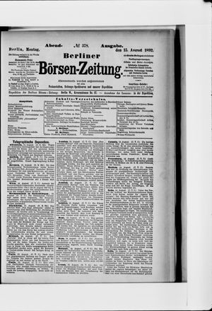Berliner Börsen-Zeitung vom 15.08.1892
