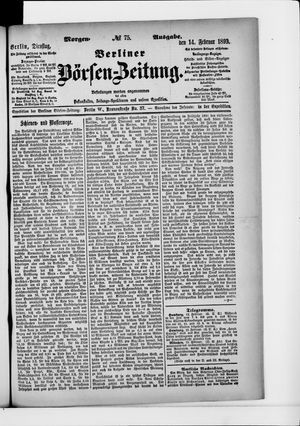 Berliner Börsen-Zeitung on Feb 14, 1893
