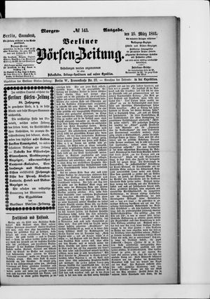 Berliner Börsen-Zeitung on Mar 25, 1893