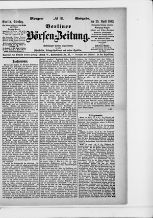 Berliner Börsen-Zeitung on Apr 25, 1893