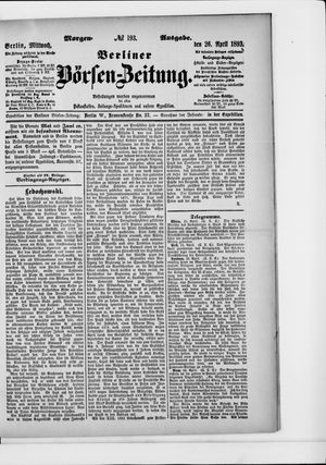 Berliner Börsen-Zeitung vom 26.04.1893