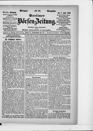 Berliner Börsen-Zeitung on Jun 7, 1893