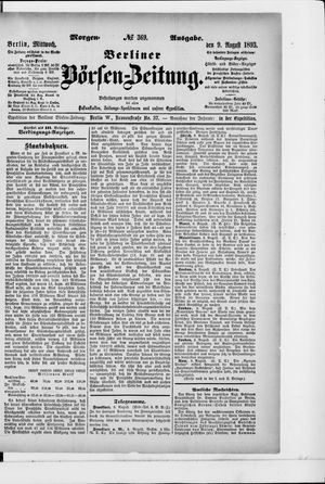 Berliner Börsen-Zeitung on Aug 9, 1893