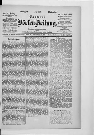 Berliner Börsen-Zeitung vom 13.04.1894