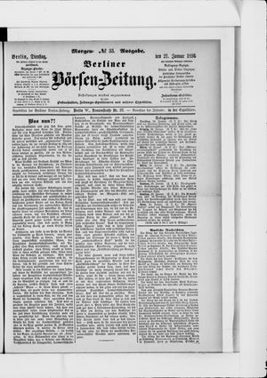 Berliner Börsen-Zeitung on Jan 21, 1896
