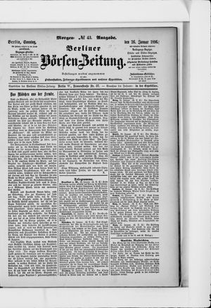 Berliner Börsen-Zeitung on Jan 26, 1896