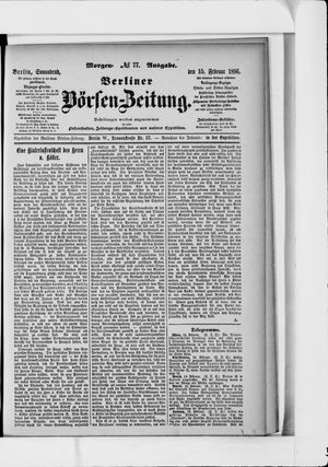 Berliner Börsen-Zeitung on Feb 15, 1896