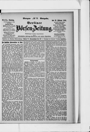 Berliner Börsen-Zeitung on Feb 16, 1896