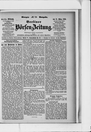 Berliner Börsen-Zeitung on Mar 11, 1896