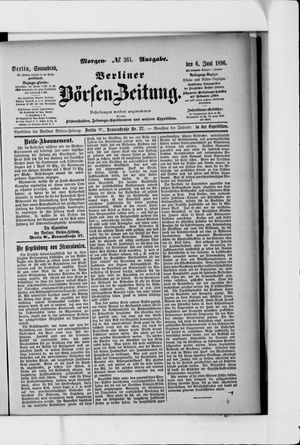Berliner Börsen-Zeitung on Jun 6, 1896