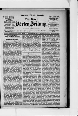 Berliner Börsen-Zeitung on Jul 5, 1896
