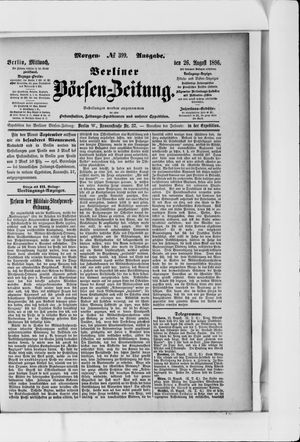 Berliner Börsen-Zeitung on Aug 26, 1896