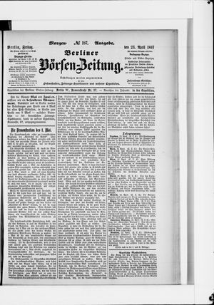 Berliner Börsen-Zeitung on Apr 23, 1897