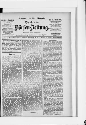 Berliner Börsen-Zeitung on Apr 24, 1897