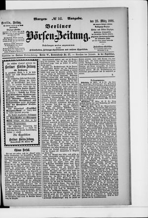 Berliner Börsen-Zeitung on Mar 25, 1898