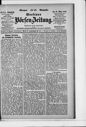 Berliner Börsen-Zeitung on Mar 26, 1898
