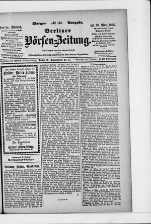 Berliner Börsen-Zeitung vom 30.03.1898