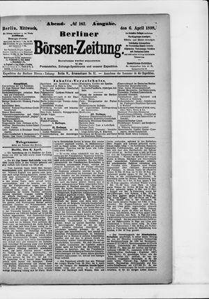 Berliner Börsen-Zeitung on Apr 6, 1898