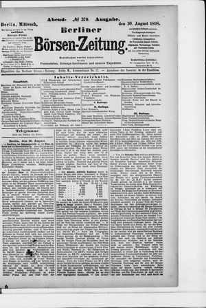 Berliner Börsen-Zeitung vom 10.08.1898