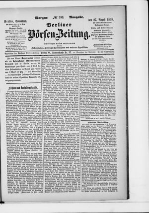 Berliner Börsen-Zeitung on Aug 27, 1898