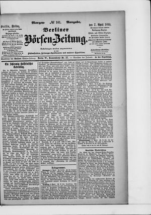 Berliner Börsen-Zeitung vom 07.04.1899