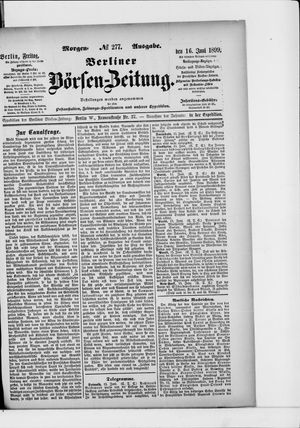 Berliner Börsen-Zeitung vom 16.06.1899