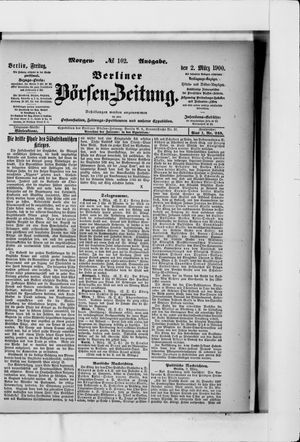 Berliner Börsen-Zeitung on Mar 2, 1900
