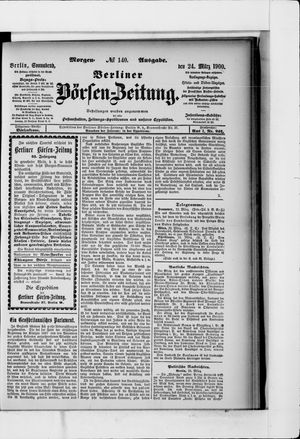 Berliner Börsen-Zeitung on Mar 24, 1900