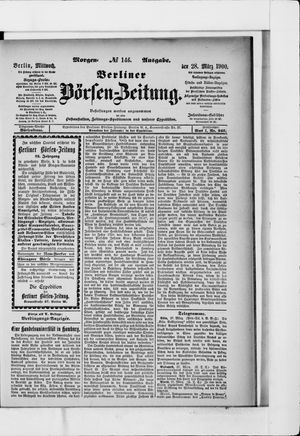 Berliner Börsen-Zeitung on Mar 28, 1900