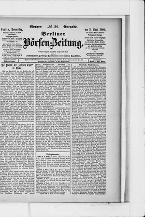 Berliner Börsen-Zeitung on Apr 5, 1900