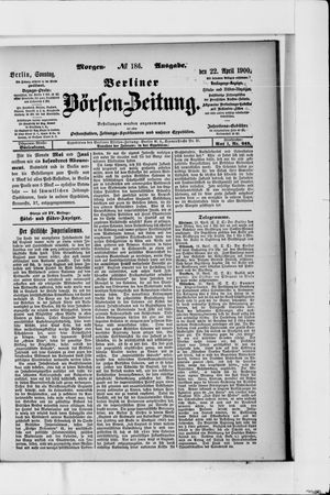 Berliner Börsen-Zeitung vom 22.04.1900