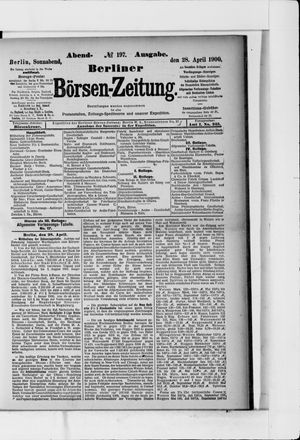 Berliner Börsen-Zeitung on Apr 28, 1900