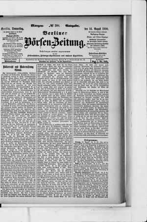 Berliner Börsen-Zeitung on Aug 16, 1900
