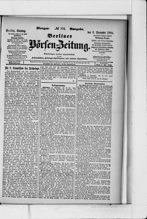 Berliner Börsen-Zeitung vom 09.12.1900