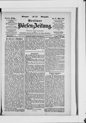 Berliner Börsen-Zeitung vom 15.03.1901
