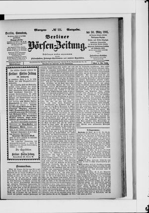 Berliner Börsen-Zeitung on Mar 30, 1901