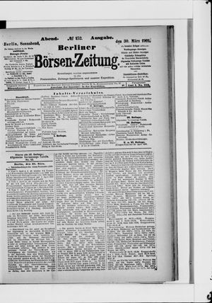 Berliner Börsen-Zeitung on Mar 30, 1901