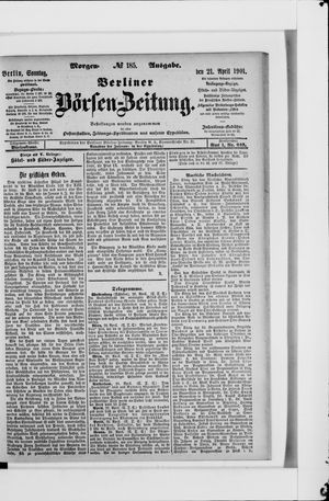 Berliner Börsen-Zeitung vom 21.04.1901