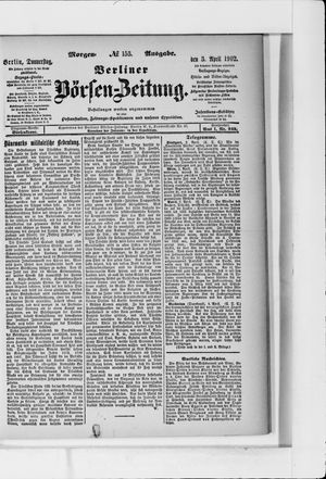 Berliner Börsen-Zeitung vom 03.04.1902