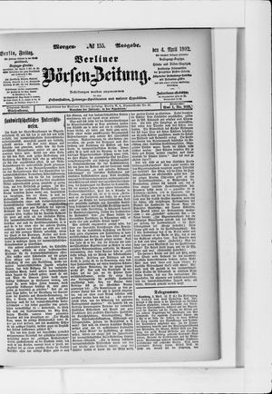 Berliner Börsen-Zeitung on Apr 4, 1902